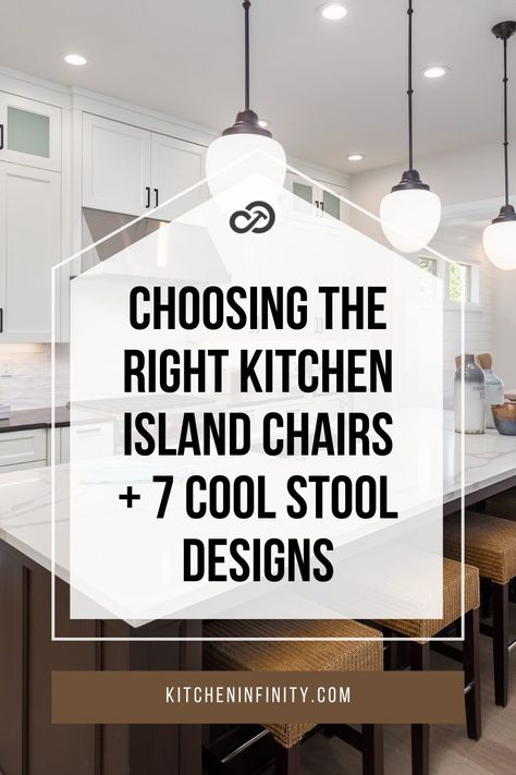 Are you remodeling your kitchen and looking for sizzling new styles and designs for your kitchen island chairs? You should! Because Islands are often the center piece of your kitchen AND they maximize kitchen storage too! Which means you need stylish but lightweight (to name two factors) chairs for your kitchen island. This guide will show you how to pick the right kitchen bar stools that will suit your personality and elevate your home’s interior design. | Kitchen Infinity Kitchen Islands With Bar Stools, Cool Kitchen Bar Stools, Adjustable Bar Stools Kitchen Island, Modern High Chairs For Kitchen Island, Kitchen Island And Bar Stools, High Stools Kitchen Islands, How Many Barstools For Island, Chair For Island Kitchen, Kitchen Island Chairs Ideas