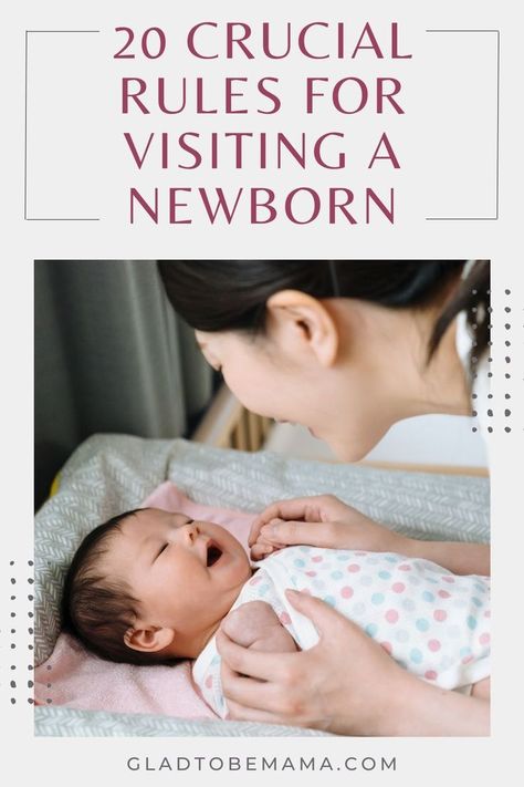 Rules For Visiting A Newborn, Parenting Tips For Toddlers, New Mom Tips, Baby And Mom, Happy Parents, Baby Care Tips, Baby Advice, Newborn Care, Mom Tips