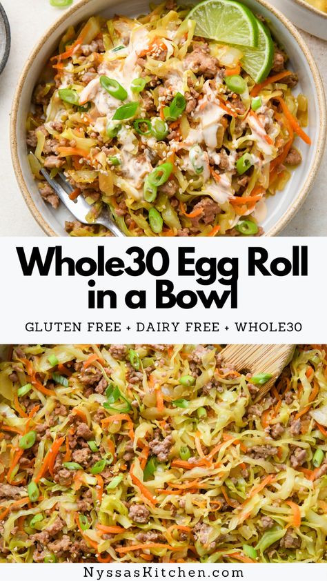 Gluten Free Egg Rolls, Healthy Egg Rolls, Skillet Dinner Recipes, Whole30 Dinner Recipes, Eggroll In A Bowl, Egg Roll In A Bowl, Whole30 Dinners, Gluten Free Soy Sauce, Weeknight Dinner Recipe