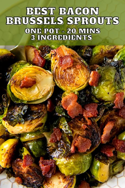 Best Brussel Sprout Recipe, Pan Fried Brussel Sprouts, Maple Bacon Brussel Sprouts, Brussels Sprouts Recipe With Bacon, Brussel Sprouts Recipes Easy, Baked Brussel Sprouts, Brussel Sprouts With Bacon, Bacon Brussels Sprouts, Fried Brussel Sprouts