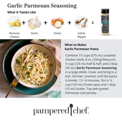 Pampered Chef Garlic Parmesan Seasoning, Garlic Parmesan Seasoning, Garlic Parmesan Pasta, Pampered Chef Party, Pampered Chef Consultant, Pampered Chef Recipes, Chef Tools, Parmesan Pasta, Garlic Parmesan