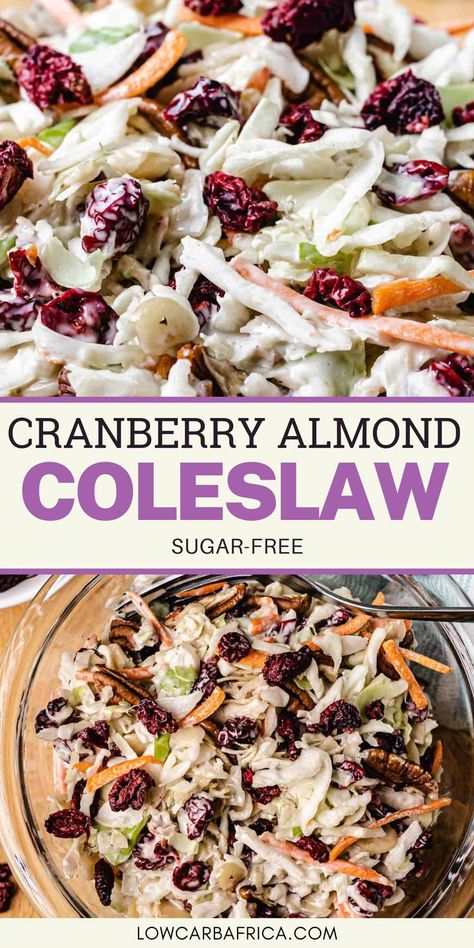 Give your family and friends an amazing treat this holiday season with this healthy cranberry almond coleslaw recipe. It's sugar-free yet so delicious! An easy holiday side dish everyone will enjoy! Cranberry Coleslaw Recipe, Cranberry Almond Coleslaw, Dried Cranberries Recipes, Low Carb Holiday Recipes, Apple Coleslaw, Easy Holiday Side Dishes, Keto Holiday Recipes, Coleslaw Salad, Recipes Salads