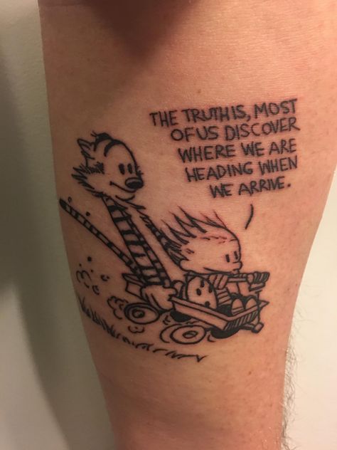 Calvin N Hobbes, Calvin And Hobbes Tattoos, Calvin And Hobbes Tattoo Minimalist, Calvin And Hobbes Tattoo, Realistic Tattoo Ideas, Comic Tips, Calvin And Hobbes Quotes, M Tattoos, Tattoo Board