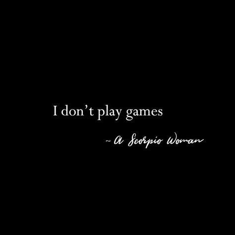 This is why i get so mad at people, they do talk behind your back thing, and then when you confront them, they cannot tell you to your face, if you wanna play childish games like that, DO NOT do it with me!!!! Scorpion Quotes, Scorpion Queen, Scorpio Queen, Zodiac Quotes Scorpio, Astrology Scorpio, Scorpio Women, Scorpio Traits, Scorpio Girl, Scorpio Love