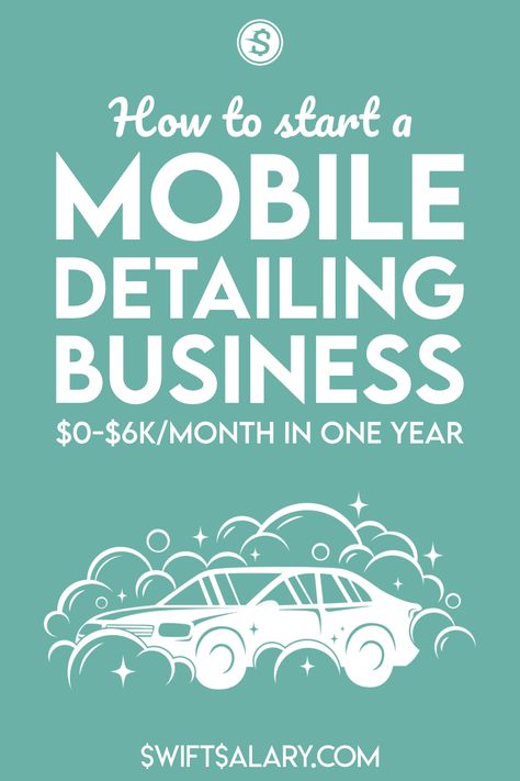 Mobile Detailing Business, Detailing Business, Mobile Detailing, Automotive Detailing, Best Business Ideas, Teen Money, Mobile Business, Business Motivational Quotes, Extra Money Online