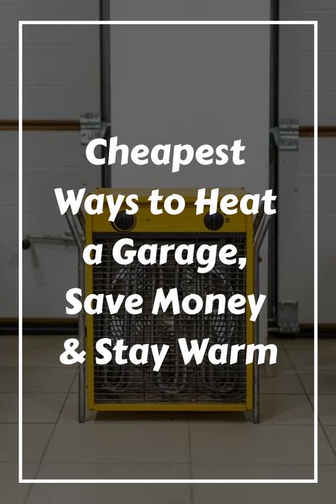 Discover budget-friendly solutions to transform your cold garage into a cozy space. Uncover 7 effective methods to heat your garage without breaking the bank. Find out how in our informative guide. Heating Garage Ideas, Winterize Garage, Basement Heating Ideas, Garage Heater Ideas, Garage Heating Ideas, Garage Cooling Ideas, Cozy Garage, Garage Conversion To Family Room, Garage Fan