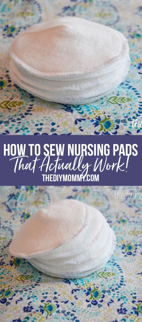 New Mom Sewing Projects, Diy Breast Pads, Nursing Pads Pattern, Nursing Pads Diy, Diy Nursing Bras, Diy Burp Cloths, Cloth Menstrual Pads Diy, Breastfeeding Cookies, Reusable Nursing Pads