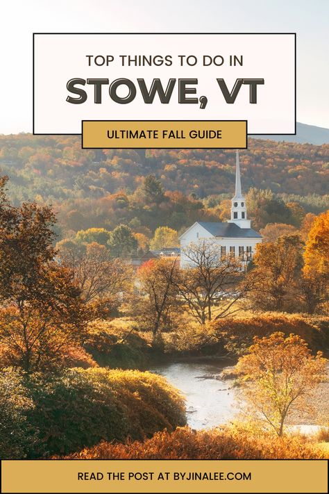 Discover the top 20 things to do in Stowe, Vermont this fall with our ultimate city guide. From breathtaking autumn scenery to must-try seasonal activities, this bucket list will have you falling in love with Stowe. Don't miss out on the best of Vermont's fall & start planning your ultimate adventure now! #vermontfall #fallbucketlist #autumnscenery Vermont In The Fall, Vermont Fall, Stowe Vt, Fall City, Fall Starts, Stowe Vermont, Fall Road Trip, Seasonal Activities, New England Fall