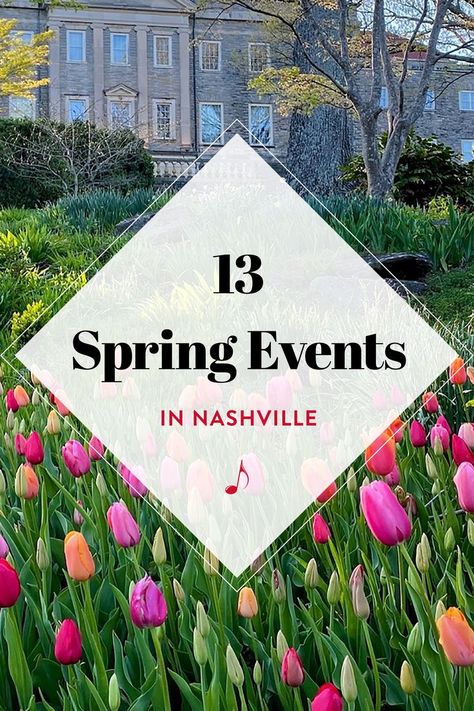 Music City's Spring calendar is full of celebrations. Just take a look below at the events you must attend this spring in Nashville. Spring Calendar, Tennessee Crafts, Outdoor Beer Garden, Spring Events, Music City Nashville, Comedy Festival, Estate Garden, Centennial Park, Nashville Style