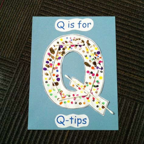 Q is for q-tips.  Students used q-tips to paint letter q template, then glued clean q-tips on top. Q Crafts For Preschool, Letter Q Crafts, Preschool Letter Crafts, Alphabet Crafts Preschool, Abc Crafts, Alphabet Letter Crafts, Letter Crafts, Preschool Alphabet, Crafts Preschool