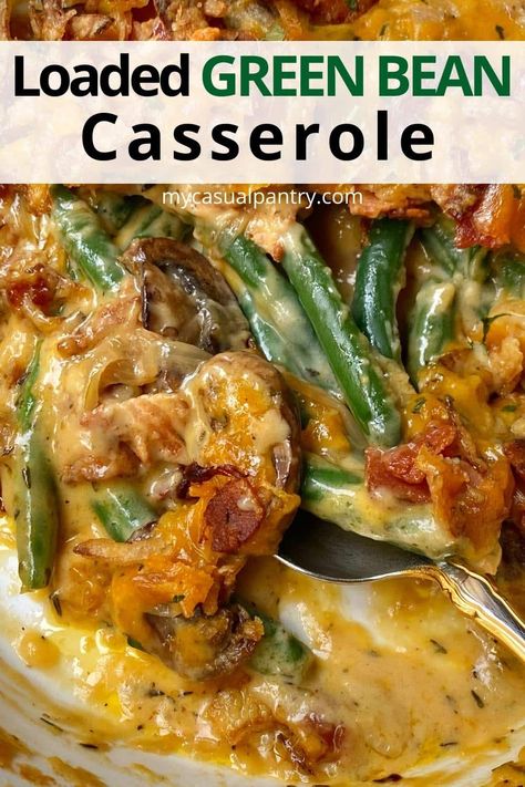 Take classic green bean casserole up a notch with this loaded version. Fresh ingredients and a from-scratch sauce are combined with caramelized onions, bacon, and cheddar cheese for the ultimate side dish. Green Bean Casserole Homemade, Loaded Green Bean Casserole, Green Bean Casserole With Bacon, Creamed Green Beans, Thanksgiving Diner, Cheesy Green Beans, Cheesy Green Bean Casserole, Casserole With Bacon, Green Bean Dishes