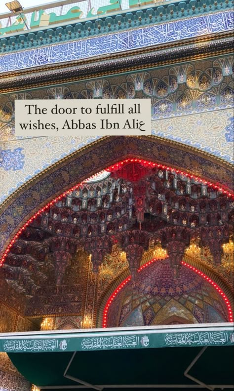 Maula Abbas Shrine, Abbas Ibn Ali, Maula Abbas, Abbas Alamdar, Ya Abbas, Muharram Quotes, Muharram Poetry, Hazrat Ali Sayings, Karbala Pictures