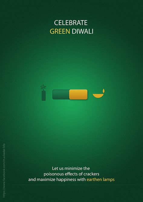 Celebrate Green Diwali. on Behance Diwali Ad Campaign, Eco Friendly Diwali Posters, Diwali Creative Ads, Diwali Creatives, Diwali Poster Design, Hinglish Quotes, Diwali Campaign, Pollution Free Diwali, Green Diwali