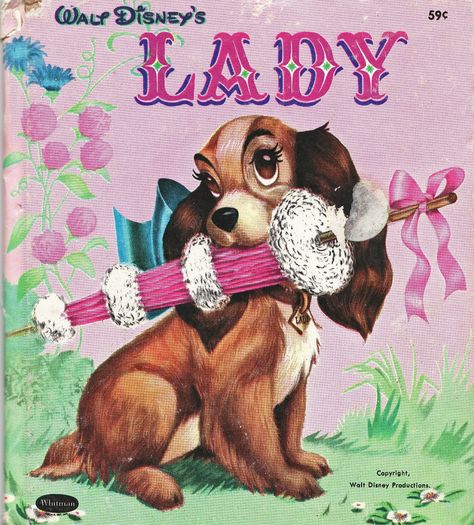 From the motion picture, "Lady and the Tramp," based on the story by Ward Greene, pictures by Walt Disney Studio, adapted by Allan Hubbard and Gene wolfe, Whitman Books, Western Publishing Company, Racine Wisconsin, 1954, edition circa late 1970s. 1950s Disney, Lady Disney, Vintage Disney Posters, Disney Poster, Lady Lady, 101 Dalmations, Retro Disney, Disney Posters, Sassy Girl