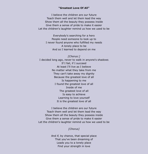 Greatest love of all - Whitney Houston "If I fail, if I succeed at least I'll live as I believe"❤️ The Greatest Love Of All Whitney Houston, Whitney Houston Greatest Love Of All, Greatest Love Of All Whitney Houston, Free Song Lyrics, Greatest Love Of All, Lit Songs, Eclectic Music, Reading Sheet Music, Children Songs