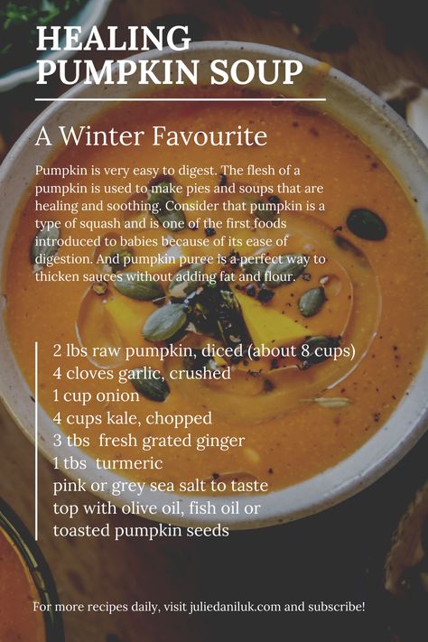 This recipe is the perfect #antiinflammatory addition to any #winter meal! Pumpkin is easy to digest making this a very gut healing recipe to enjoy in the depth of winter. Click the link for cooking instructions!   #pumpkinsoup #wintersouprecipe #antiinflammatory #antiinflammatoryrecipe #guthealing #healingrecipe #healthysouprecipe #paleosouprecipe #souprecipe #wintersoup Pumkin Soup, Anti Inflammation Recipes, Pumpkin Soup Recipe, Healing Recipes, God Mat, Gut Healing, Pumpkin Soup, Healthy Soup Recipes, Cooking Instructions