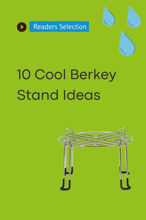 10 Cool Berkey Stand Ideas Berkey Water Stand Ideas, Diy Berkey Stand, Berkey Stand Ideas, Berkey Water Filter Stand Ideas, Water Filter Stand, Berkey Water Filter, Best Water Filter, Stand Ideas, Best Water