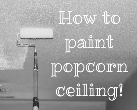 Paint Popcorn Ceiling, Popcorn Painting, Painting Popcorn Ceiling, Kids Bedroom Remodel, Stenciled Table, Small Bedroom Remodel, Ceiling Painting, Ceiling Texture, Popcorn Ceiling