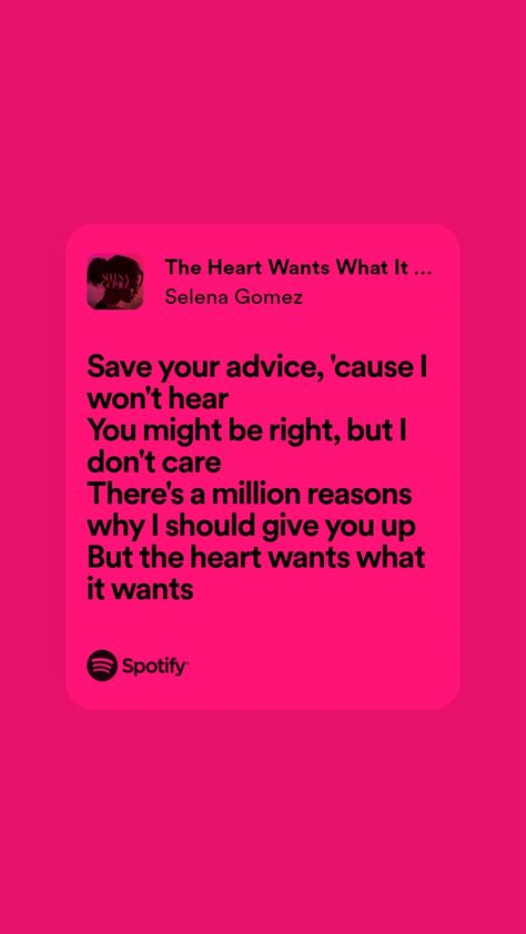 lyrics Heart Wants What It Wants, Selena Gomez, Save Yourself, Good Vibes