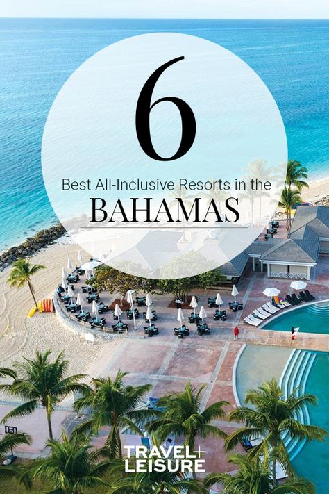 6 Best Bahama All-Inclusive Resorts #bahamas #all-inclusive #beach #travel | Travel + Leisure - The Very Best All-inclusive Resorts in the Bahamas Beach Photography Friends, Bahamas Honeymoon, Bahamas Resorts, Where Is Bora Bora, Best Island Vacation, Best All Inclusive Resorts, Bahamas Travel, Bahamas Vacation, Honey Moon