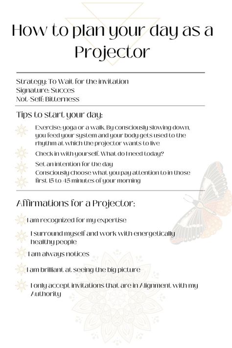 How to plan your day as a Projector Human Design. For a Day in Alignment. A Daily planner for Projectors with tips how to plan your day! Projector Human Design, Healing Journaling, Growth Mindset Posters, Human Design System, Plan Your Day, Holistic Therapies, Energy Healing Spirituality, Get My Life Together, Morning Affirmations