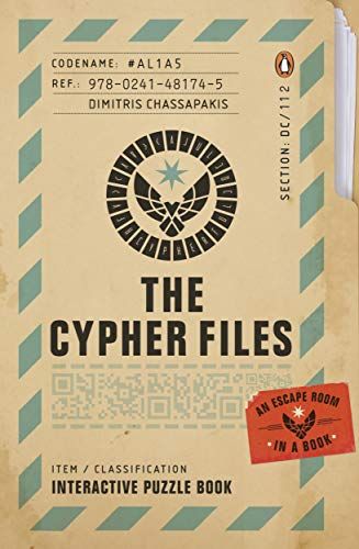 The Cypher Files: An Escape Room… in a Book! (Puzzle Books) by Dimitris Chassapakis Quizzes Games, Interactive Book, Interactive Game, Puzzle Books, Puzzle Solving, To Move Forward, Penguin Books, Read Book, Latest Books