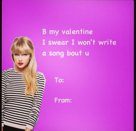 Taylor Swift Dental Wallpaper, Bad Valentines, Valentines Day Cards Diy, Valentines Memes, Funny V, Girl Emoji, Pick Up Lines Funny, Funny Valentines Cards, Taylor Swift Birthday