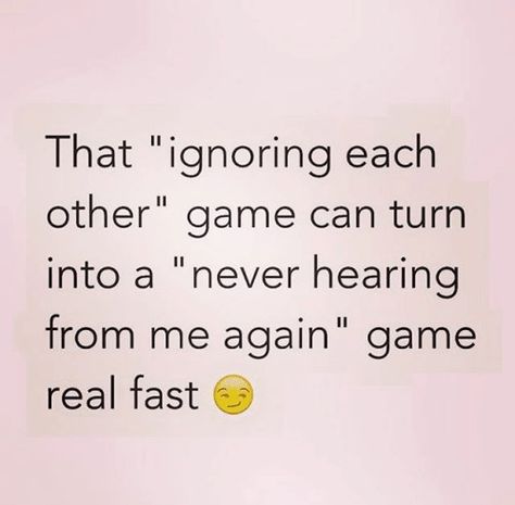 Ignoring Quotes, Avoiding Quotes, Ignore Quotes, Ignored Quotes, Ignore Me Quotes, Turtle Quotes, Done Trying Quotes, Ignore Text, Selfish Quotes