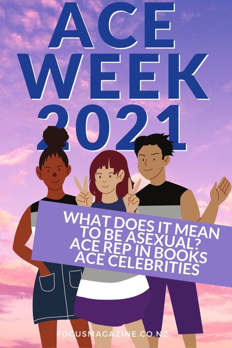 What does it mean to be asexual? Ace spectrum, books with ace characters, famous ace people, asexual celebrities, asexual characters in books. #AcePride #AceWeek2021 Asexual Characters, Ace Characters, Ace Spectrum, Ace Pride, Mean To Be, Create Change, Magazine Articles, It's Meant To Be, Love Book