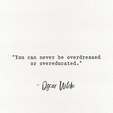 Classic Literature Quotes, Oscar Wilde Quotes, Yearbook Quotes, Senior Quotes, Literature Quotes, Writing Quotes, Literary Quotes, Poem Quotes, Oscar Wilde