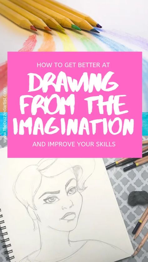 Learn how to get better at drawing from the imagination and improve your drawing skills | Art  and sketching advice for artists How To Draw From Your Imagination, How To Draw From Imagination, How To Be Better At Drawing, How To Become Better At Drawing, How To Improve Drawing Skills, How To Improve Your Sketching, How To Get Better At Drawing Portraits, How To Get Better At Drawing, How To Improve Sketching Skills