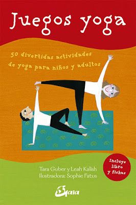 PEQUEfelicidad: 20 LIBROS Y TARJETAS DE YOGA PARA NIÑOS Yoga Mantras, Partner Yoga, Acro Yoga, Nature Play, Group Games, Yoga At Home, Yoga Tips, Yoga For Kids, Morning Yoga