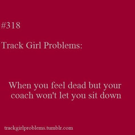 This is one problem Regina never seems to have. Track Girl Problems, Athlete Problems, Hurdles Track, Track Quotes, Running Memes, Track Runners, Runner Problems, I Love To Run, Cross Country Running