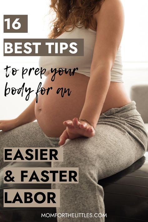 A pregnant woman on a birth ball prepping her body for an easier and faster labor. 16 Best Tips to have an easy and fast labor. How To Prepare Your Body For Labor, Labor And Delivery Prep, Labor And Delivery Tips First Time Moms, Easier Labor And Delivery, Tips For Labor And Delivery, Prepping For Labor, Preparing Body For Labor, Labor Tips First Time, Unmedicated Birth Tips