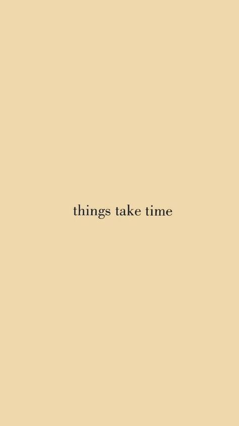 Things Take Time, Painted Stairs, Self Love Quotes, Take Time, Note To Self, Old House, The Words, Wallpaper Quotes, Beautiful Words