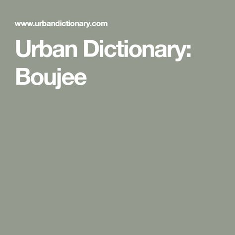 Urban Dictionary: Boujee French Slang, Writing Support, Essay Tips, Plural Nouns, Bad And Boujee, Slang Words, Urban Dictionary, Essay Help, High Class