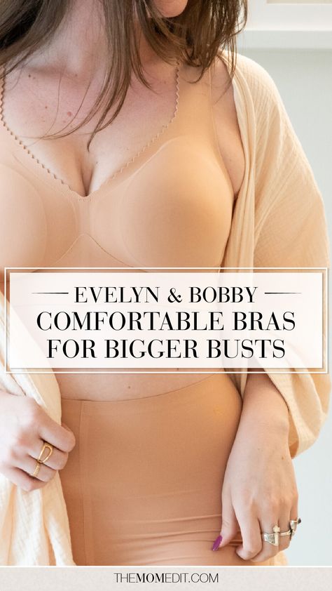 Evelyn Bobbie, Postpartum Nursing, Big Bust, Comfortable Bras, Perfect Bra, Everyday Bra, Swim Shop, Getting Cozy, Real Women