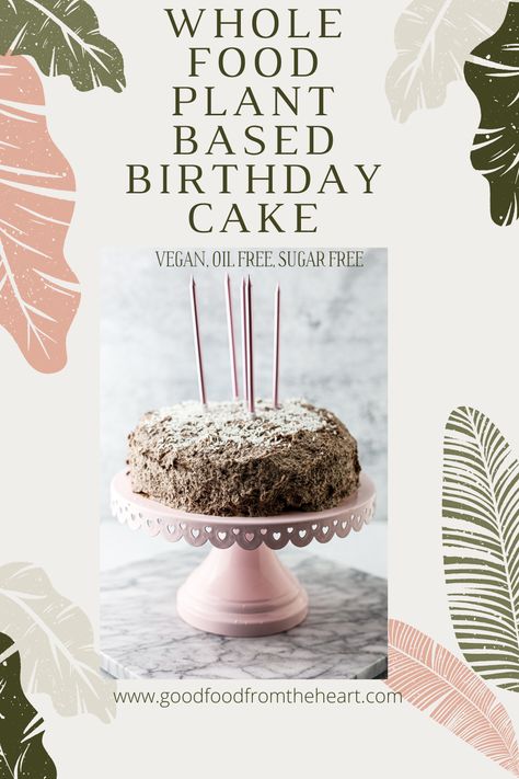 This whole food plant based birthday cake is chocolate coconut heaven! Oil and refined sugar free, but you would never know it! Make someone’s day with this vegan fudgy chocolate cake. #vegan #wholefoodplantbased #cake #vegancake #wfpbcake #wfpb Oil Free Vegan Cake, Plant Based Birthday Cake, Plant Based Cake, Chocolate Cake Vegan, Cake Base Recipe, Fudgy Chocolate Cake, Plant Based Dessert Recipes, Cooking Sweets, 30 Cake