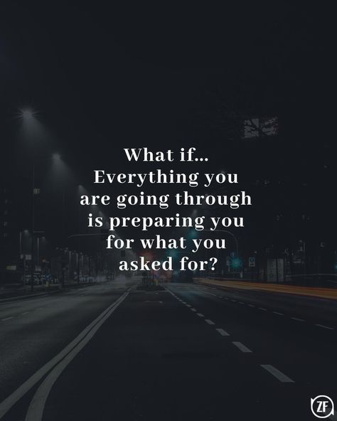 What If Everything You Are Going Through, Do What You Say You Are Going To Do, It Is What It Is Quotes, What If Quotes, Disease Quote, Go For It Quotes, Luke 1, Fav Quotes, Random Quotes