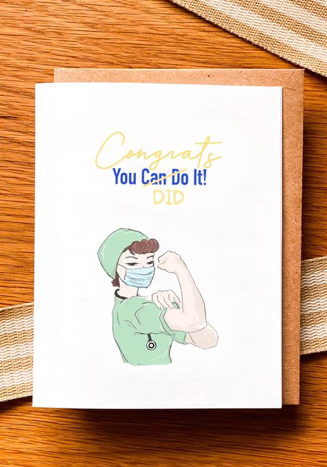 Nurse Graduation Card, Pro Create, Doctor Graduation, Surgeon Doctor, Congratulations Cards, Grad Cards, Future Doctor, Healing Touch, Rosie The Riveter