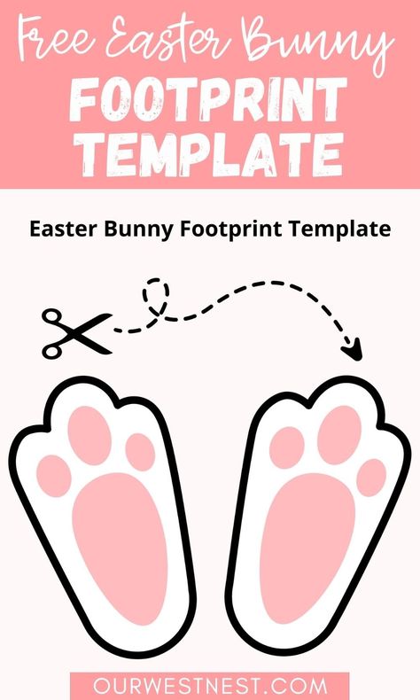 Pinterest graphic with text and template for Easter bunny footprints. Footprint Template, Bunny Footprint, Baby Easter Pictures, Easter Verses, Easter Bunny Footprints, Easter Bunny Template, Verses For Kids, Candy Easter Basket, Bunny Templates