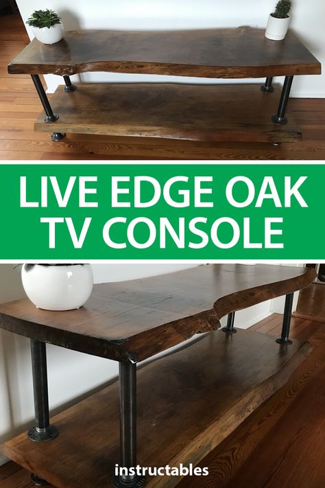 Live Edge Console Table Entryway, Diy Live Edge Console Table, Live Edge Tv Console, Live Edge Tv Stand, Oak Tv Console, Walnut Ideas, Tv Console Diy, Wood Entertainment Unit, Rustic Tv Console