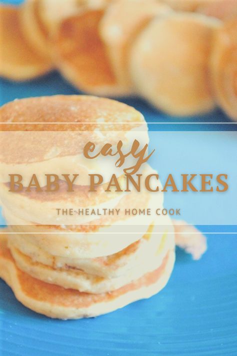 Easy Baby Pancakes - The Healthy Home Cook Baby Pancakes With Oatmeal Cereal, Baby Oatmeal Pancakes, Baby Food Pancakes, Baby Pancakes Recipe, Baby Cereal Pancakes, Baby Oatmeal Cereal, Pancakes For Baby, Pancake Mix Recipe, Baby Chef