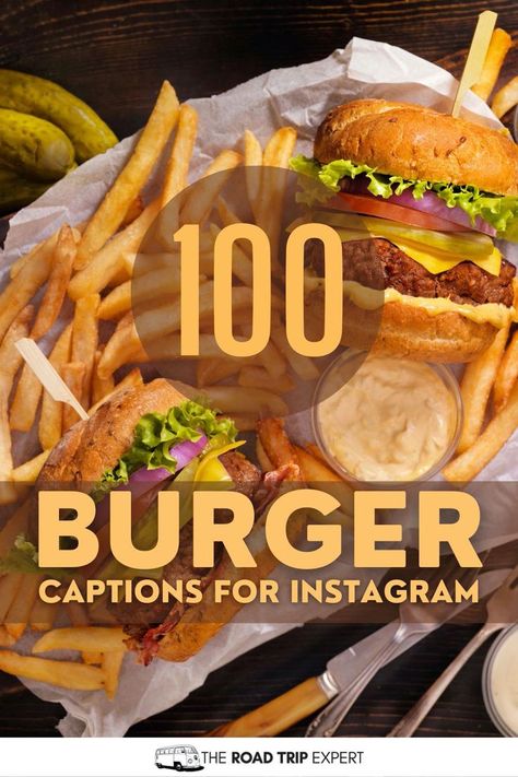 Burger Captions for Instagram Burger Quotes, Burger Puns, Welcome To Good Burger, Dessert Quotes, Funny Burger, Burger Order, Tasty Burger, Captions For Instagram Posts, The Best Burger