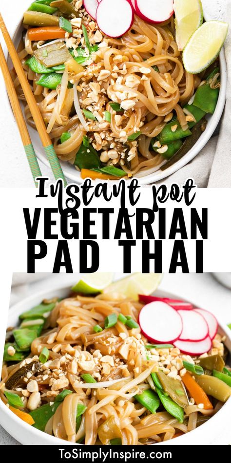 Healthy Instant Pot Recipes Clean Eating Vegetarian, Plant Based Instant Pot Recipes, November Recipes, Instant Pot Vegetarian, Vegetarian Pad Thai, Crisp Recipes, Plant Diet, Vegan Pad Thai, Instant Pot Recipes Vegetarian