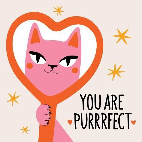 size: 16x16in Photographic Print: Vector Illustration with Pink Cat Looking in Red Heart Shaped Mirror. You are Purrrfect Lettering P by julymilks : Heart Shaped Mirror, Mirror Illustration, Shaped Mirror, Heart Illustration, Cat Valentine, Red Cat, Cat Posters, Book Stuff, Pink Cat