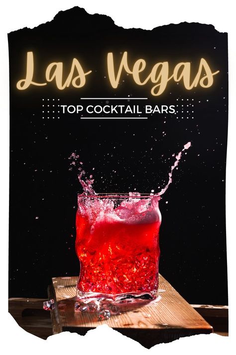 Las Vegas Top Cocktail Bars Alcoholic Slushies, Party Culture, Las Vegas Night Clubs, Cabaret Show, Best Cocktail Bars, Las Vegas Clubs, Cranberry Vodka, Dry Martini, Top Cocktails