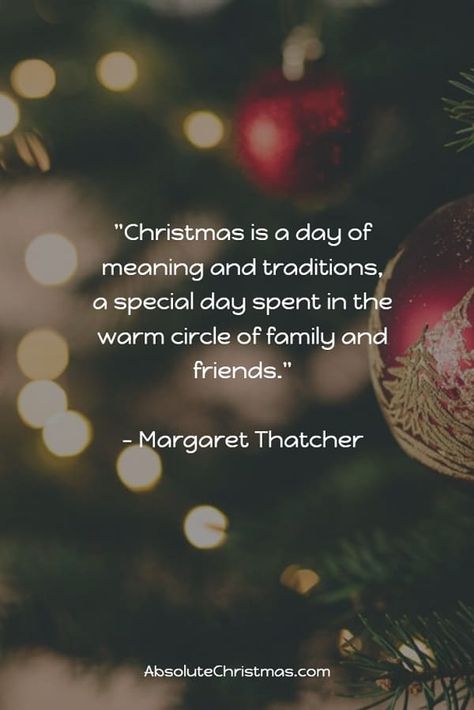 Christmas Quotes For Friends, Family Christmas Quotes, Tradition Quotes, Xmas Quotes, Happy Christmas Day, Christmas Traditions Family, Quotes With Images, Days Before Christmas, Margaret Thatcher