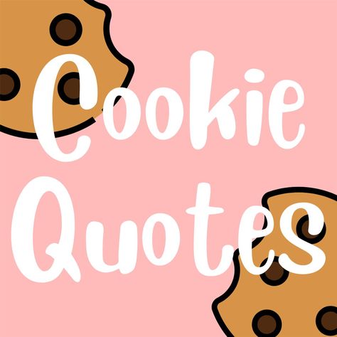 Cookie Slogans Sayings, Cookie Puns Gift Ideas, Cookie Thank You, Cookie Sayings Quotes, Cookie Quotes Cute, Cookie Puns Funny, Sweet Treat Quotes, Funny Cookie Quotes, Crumbl Cookie Hoco Proposal