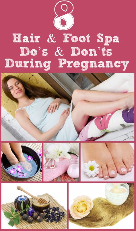 Pregnancy Spa, Relaxing Hair, Care During Pregnancy, Pedicure At Home, Foot Scrub, Foot Mask, Dos And Don'ts, Foot Soak, Foot Spa